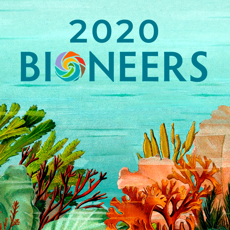 Bioneers 2020 Conference Bioneers Conference